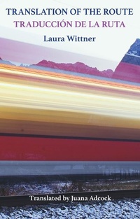 Enlarge image Cover: Translation of the Route - Bloodaxe Books Ltd