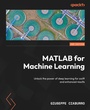 Cover: MATLAB for Machine Learning - Packt Publishing