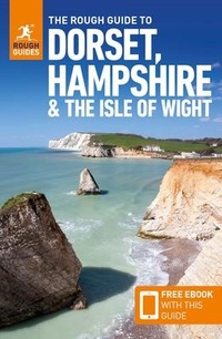 Abbildung von: The Rough Guide to Dorset, Hampshire & the Isle of Wight: Travel Guide with eBook - Rough Guides