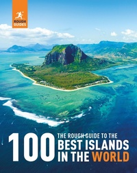 Abbildung von: The Rough Guide to the 100 Best Islands in the World - Rough Guides