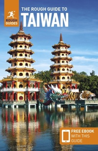 Abbildung von: The Rough Guide to Taiwan: Travel Guide with eBook - Rough Guides
