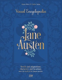 Abbildung von: The Jane Austen: The Visual Encyclopedia - Titan Books Ltd