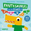 Cover: Pantosaurus and the Power of Pants - Sweet Cherry Publishing