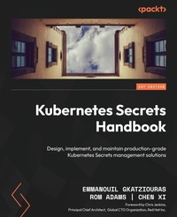 Abbildung von: Kubernetes Secrets Handbook - Packt Publishing