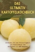 Cover: Das Ultimativ Kartoffelkochbuch - Eric Lehmann