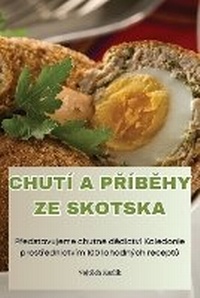 Abbildung von: Chuti a PRibEhy Ze Skotska - Vojtech Karlik