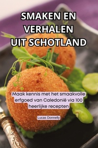 Abbildung von: Smaken En Verhalen Uit Schotland - Lucas Donnelly