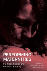 Enlarge image Cover: Performing Maternities - Intellect Books