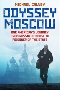 Abbildung von: Odyssey Moscow - The History Press Ltd