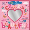 Cover: God Made Me Crazy Beautiful - Authentic Media