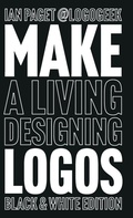 Cover: Make a Living Designing Logos - LOGO Geek