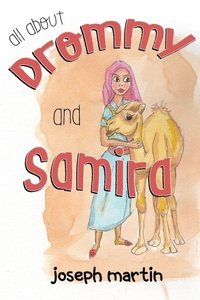 Enlarge image Cover: ALL ABOUT DROMMY AND SAMIRA - Nightingale Books