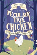Cover: The Most Peculiar Tree Chicken - Nightingale Books