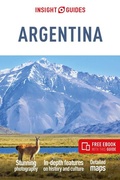 Cover: Insight Guides Argentina: Travel Guide with eBook - APA Publications