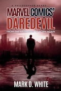 Cover: A Philosopher Reads...Marvel Comics' Daredevil - Ockham Publishing