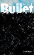 Cover: The Bullet - GRANTA BOOKS