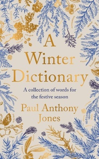 Abbildung von: A Winter Dictionary - Elliott & Thompson Limited