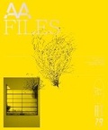 Cover: AA Files 79 - Architectural Association Publications