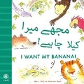 Cover: I Want My Banana! Urdu-English - b small publishing limited