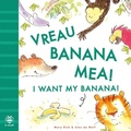 Cover: I Want My Banana! Romanian-English - b small publishing limited