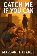 Cover: Catch Me If You Can - Writers Exchange E-Publishing