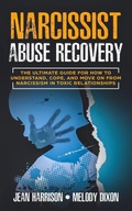 Cover: Narcissist Abuse Recovery - Pardi Publishing