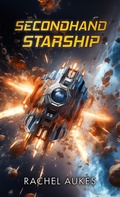 Cover: Secondhand Starship - Waypoint Books