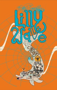 Abbildung von: Brian Blomerth's Lilly Wave - Anthology Editions