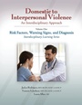 Cover: Domestic to Interpersonal Violence: an Interdisciplinary Approach - STM Learning