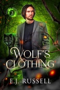 Cover: Wolf's Clothing (Legend Tripping, #2) - Reality Optional Press