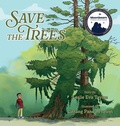 Cover: Save the Trees - Brandylane Publishers, Inc.