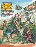 Cover: Xcrawl Classics #2: Tropicrawl Cataclysm - Goodman Games