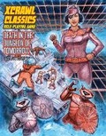 Cover: Xcrawl Classics #4: Death in the Dungeon of Tomorrow - Goodman Games