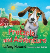 Enlarge image Cover: Pretzels and Adventure - Indigo River Publishing