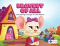Cover: Bravest of All - Zoy LLC
