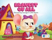 Enlarge image Cover: Bravest of All - Zoy LLC