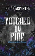 Cover: Touched by Fire - Kel Carpenter