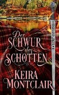 Cover: Der Schwur des Schotten - Keira Montclair