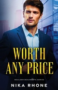Cover: Worth Any Price - Park Nine Publishing