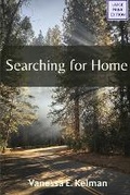 Cover: Searching for Home (Large Print) - Word Collage Publishing