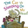 Cover: The Cat Is Sleeping On My Head - Raspberry Press