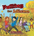 Cover: Falling for Idioms - Xlibris Corporation