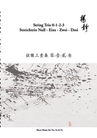 Enlarge image Cover: String Trio 0 -1 - 2 - 3 - BoD - Books on Demand