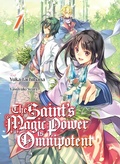Cover: The Saint's Magic Power is Omnipotent (Deutsche Light Novel): Band 1 - JNC Nina
