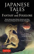 Cover: Japanese Tales of Fantasy and Folklore - Tuttle Publishing