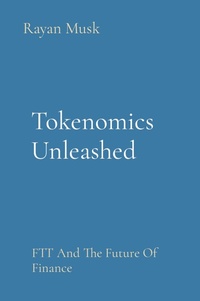 Abbildung von: Tokenomics Unleashed - Rose Publishing (CA)