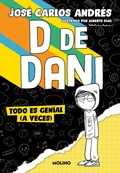 Cover: Todo es genial (a veces) / Everything is Great (at Times). - Editorial Molino