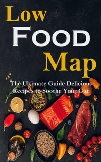 Abbildung von: Low Food-map - Robert Corbin