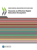 Cover: OECD digital education outlook 2023 - Organization for Economic Co-operation and Development (OECD)
