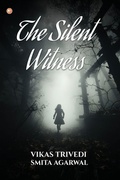 Cover: The Silent Witness - OrangeBooks Publication